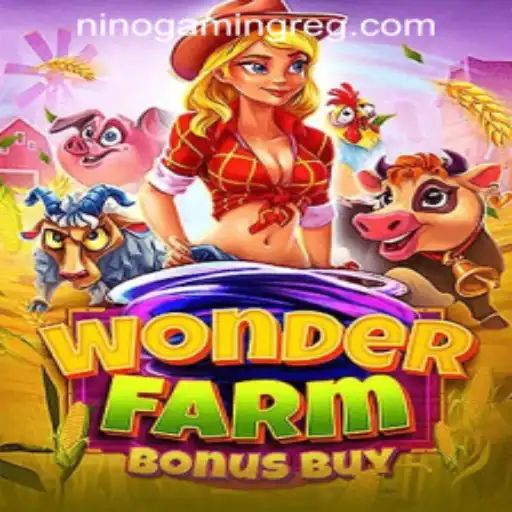Discover the Exciting World of WonderFarmBonusBuy with NINO GAMING